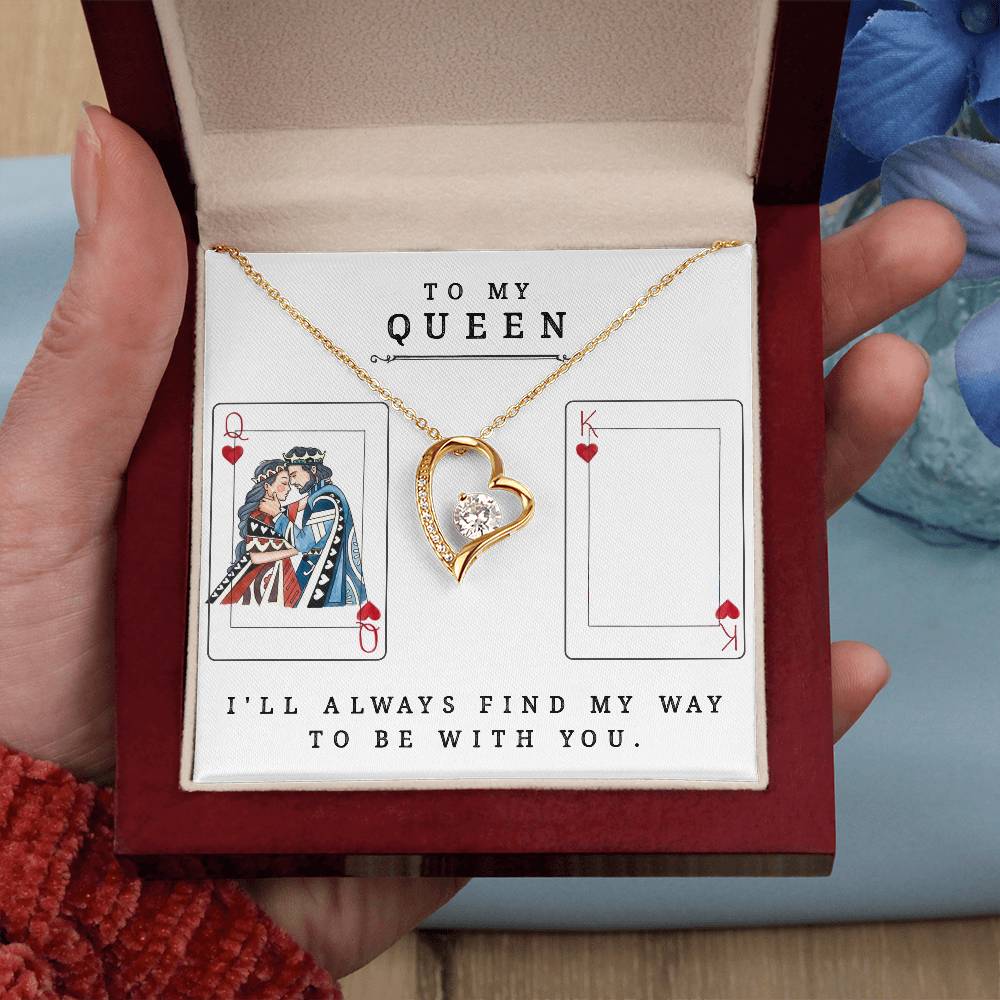 To My Queen - Forever Love Necklace - Valentine's Best Gift