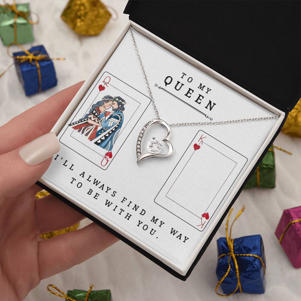 To My Queen - Forever Love Necklace - Valentine's Best Gift