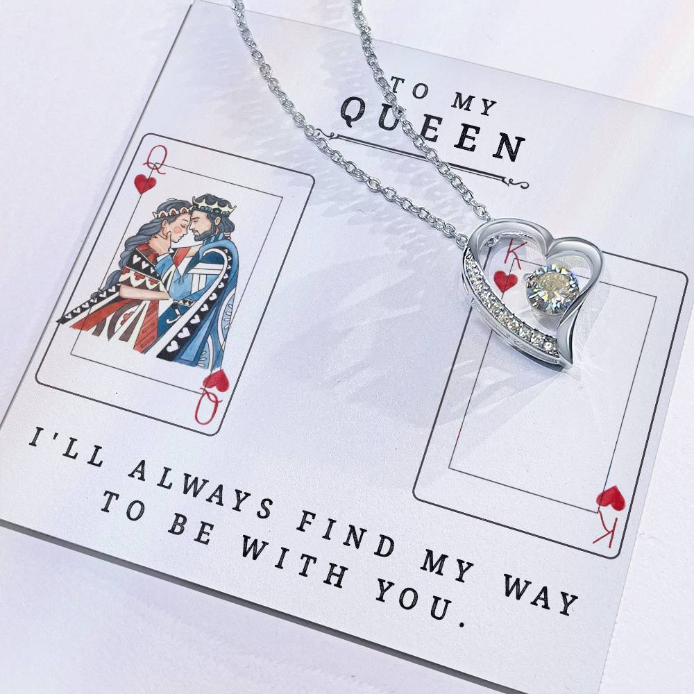 To My Queen - Forever Love Necklace - Valentine's Best Gift