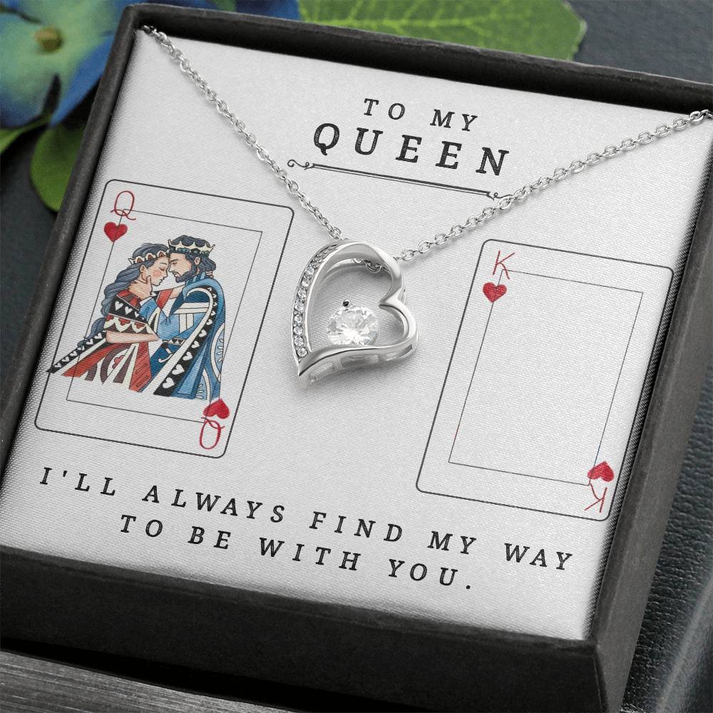 To My Queen - Forever Love Necklace - Valentine's Best Gift