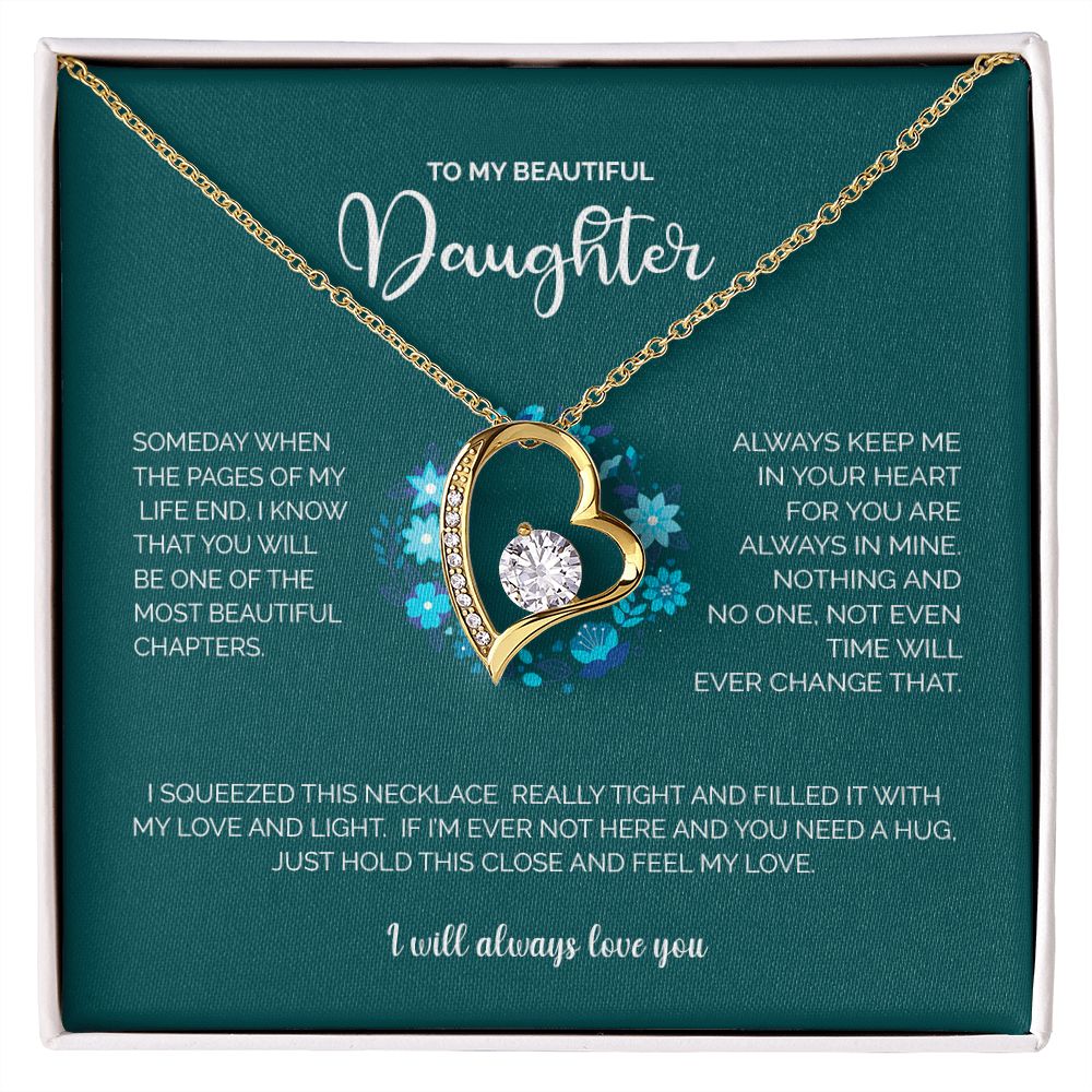 To My Beautiful Daughter | I Will Always Love You - Forever Love Necklace