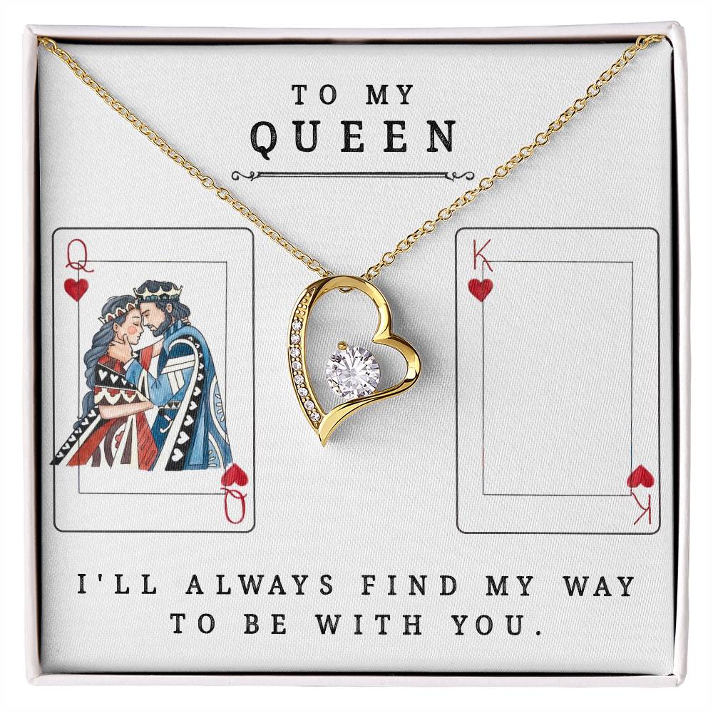 To My Queen - Forever Love Necklace - Valentine's Best Gift