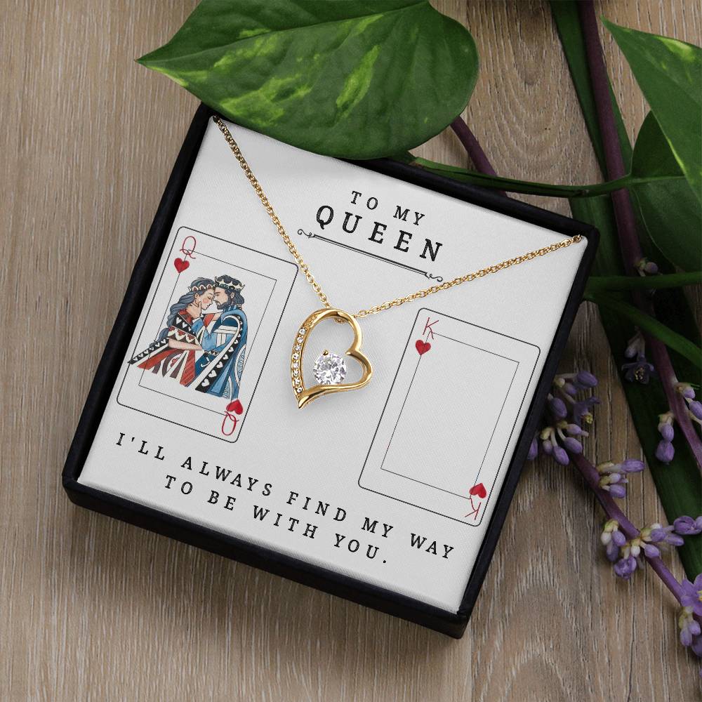 To My Queen - Forever Love Necklace - Valentine's Best Gift
