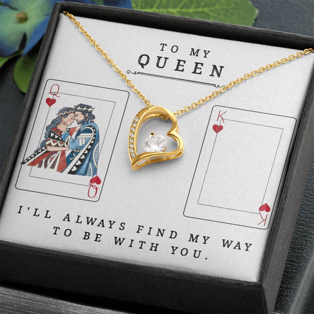 To My Queen - Forever Love Necklace - Valentine's Best Gift