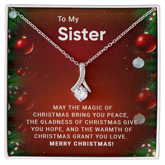 Sister - Grant You Love - Christmas gift - Alluring Beauty Necklace